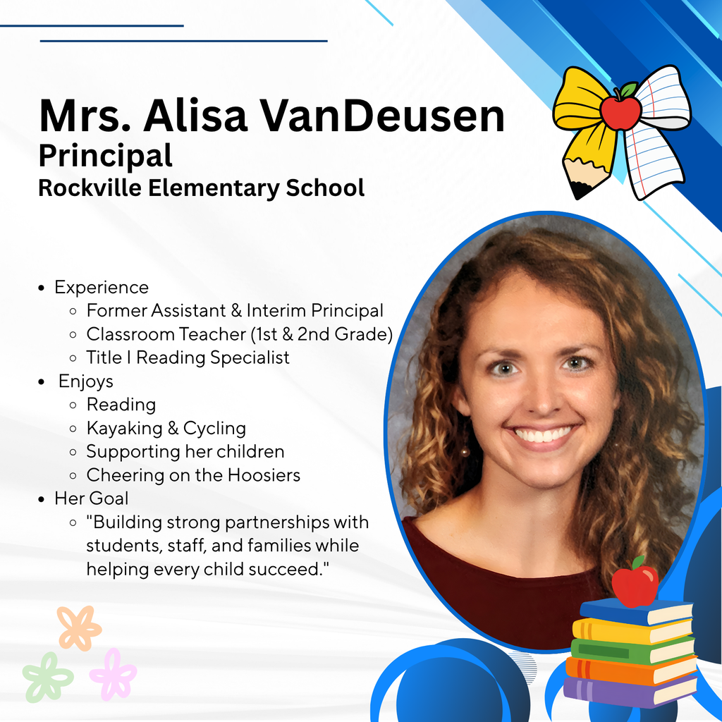 Graphic introducing Mrs. Alisa VanDeusen as the new principal of Rockville Elementary School, featuring her photo, experience, interests, and goal of supporting students, staff, and families.