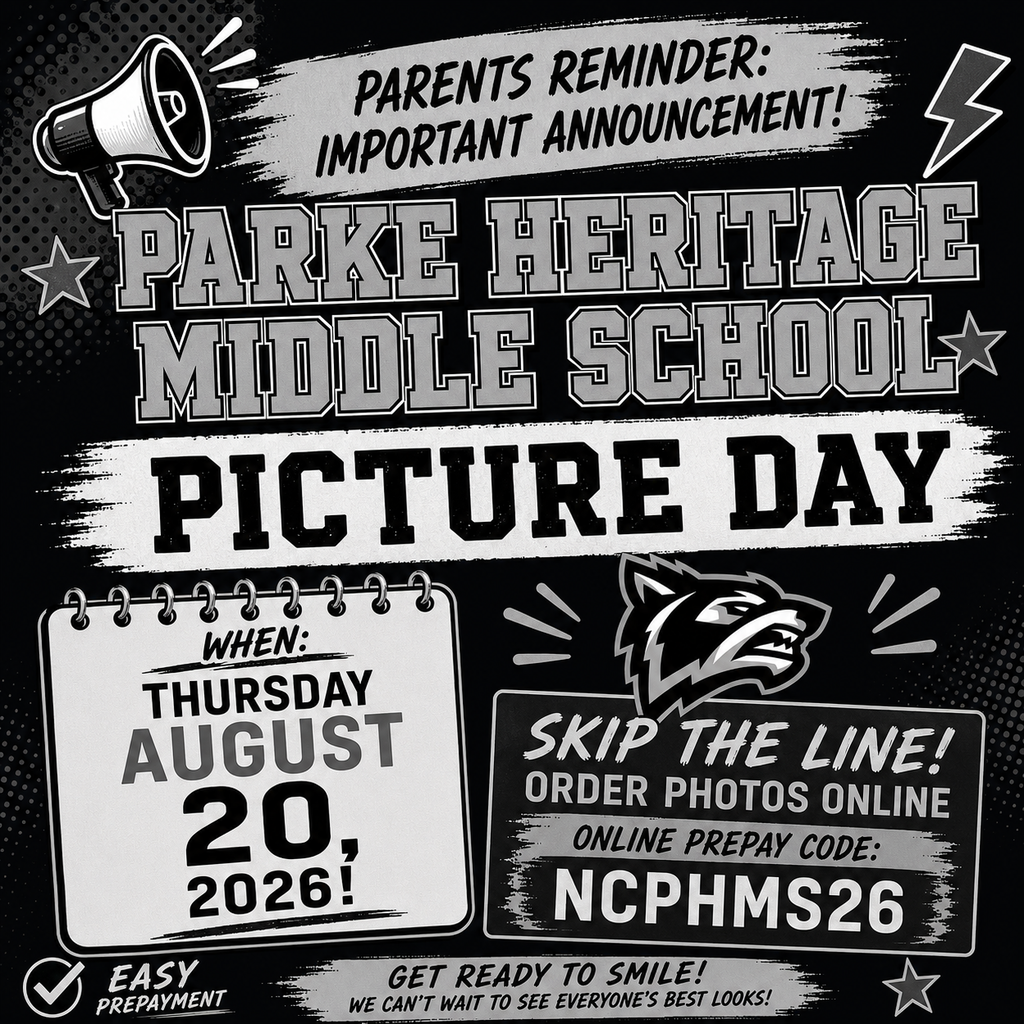 Parke Heritage Middle School Picture Day is August 20, 2026. Parents can prepay online using code NCPHMS26.