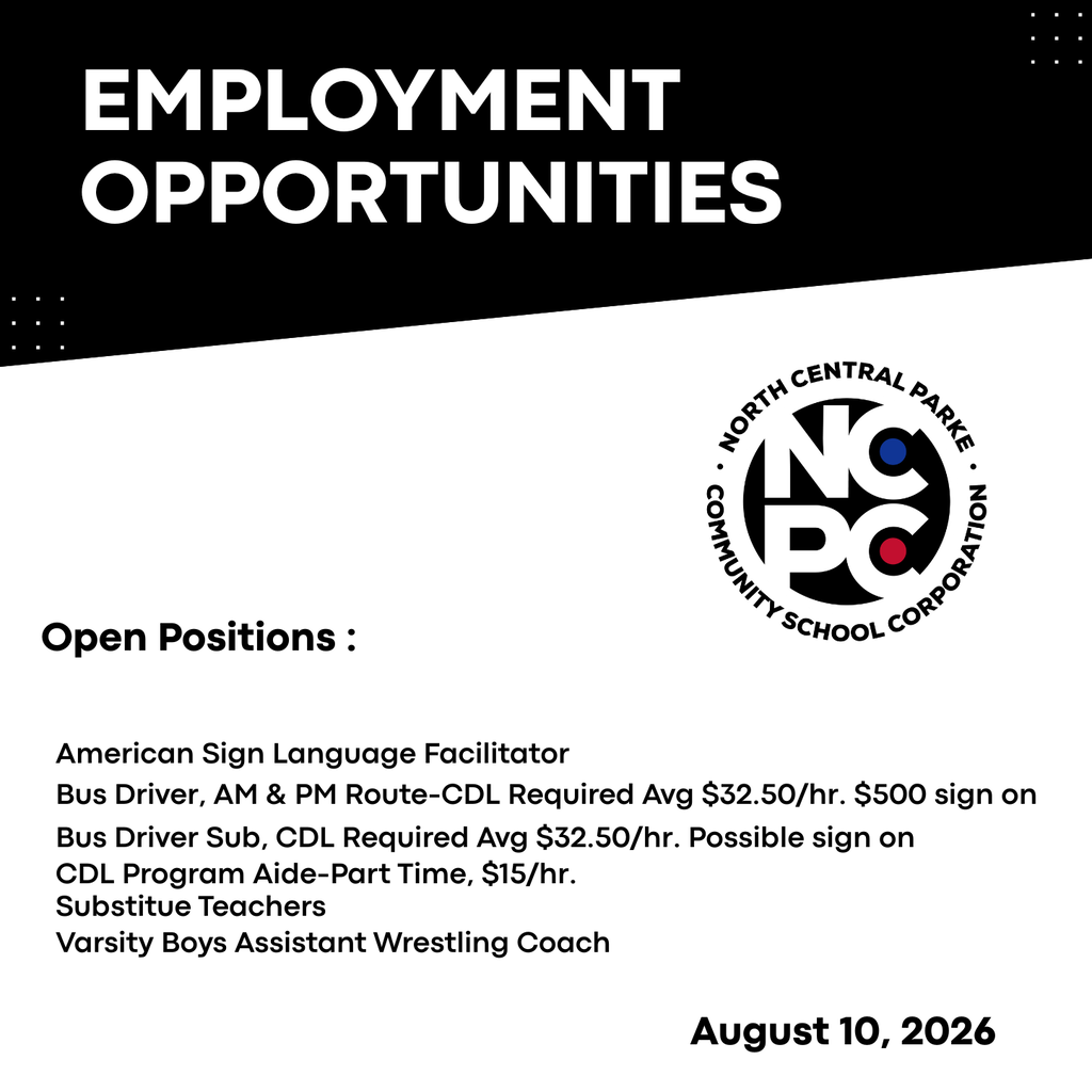 Employment opportunities graphic listing open positions at North Central Parke Community School Corporation, including teaching, transportation, and coaching roles.