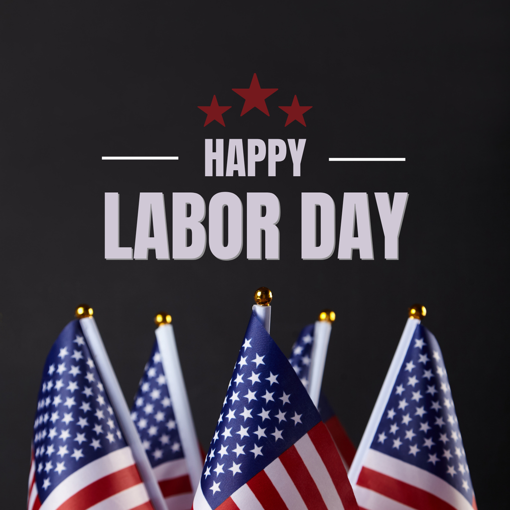 Graphic saying Happy Labor day with flags at the bottom.