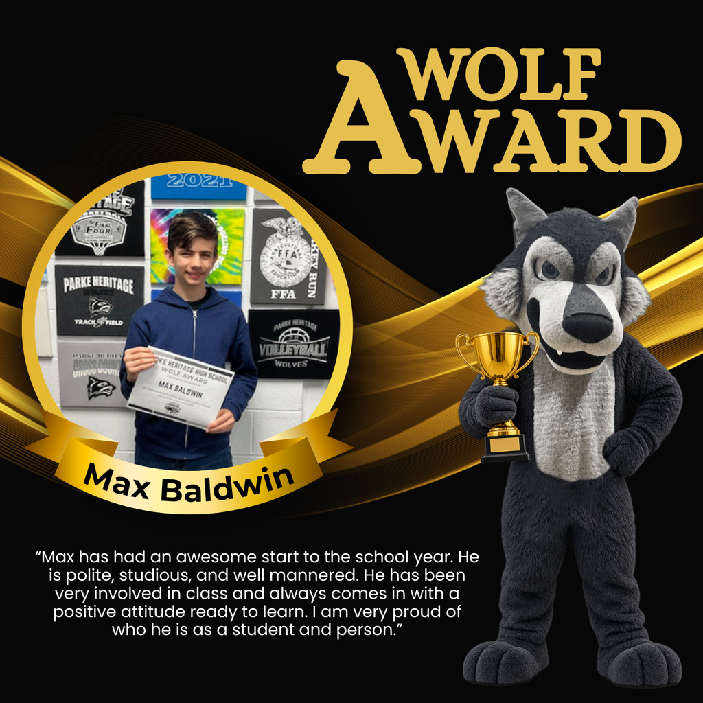 Wolf Award graphic featuring Max Baldwin holding his award certificate, with a wolf mascot holding a trophy beside him.