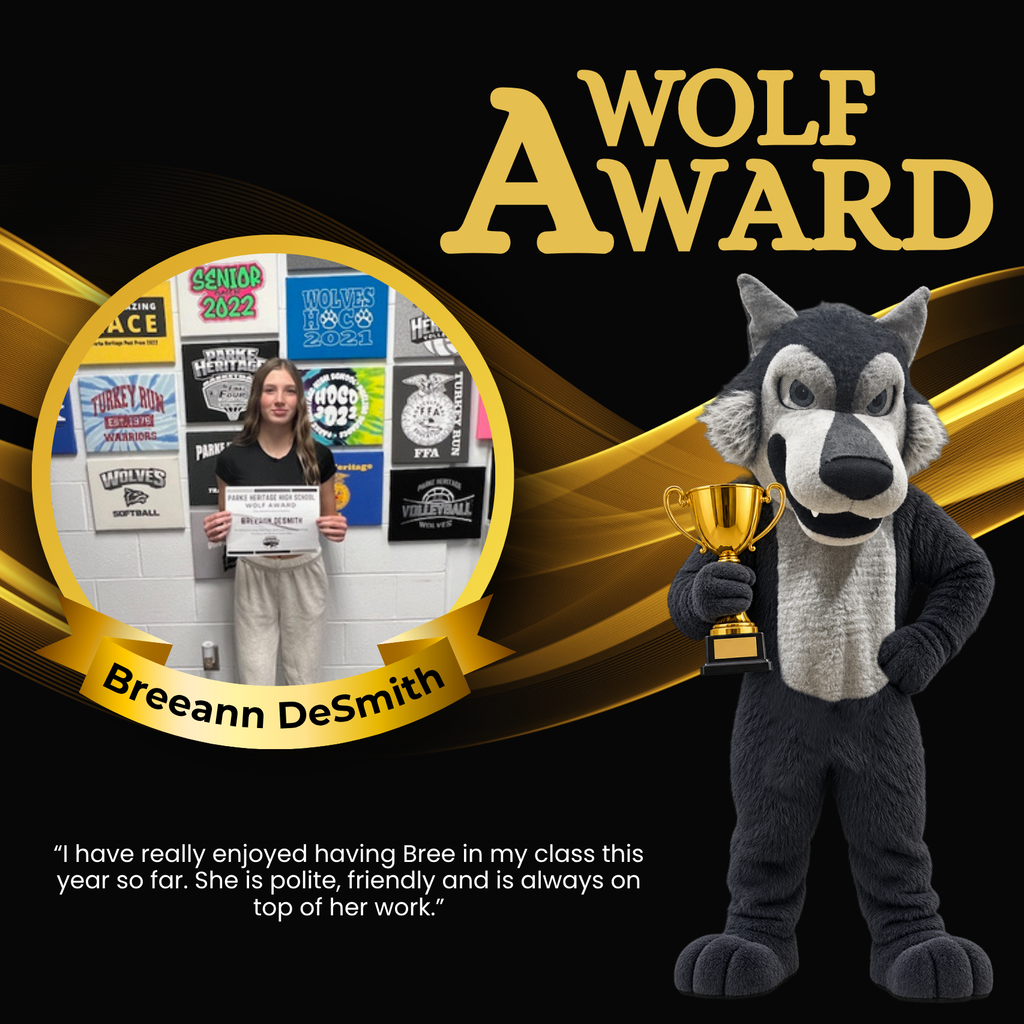 Wolf Award Graphic for Breeann DeSmith with a write up from a staff member about why she deserves the wolf award.