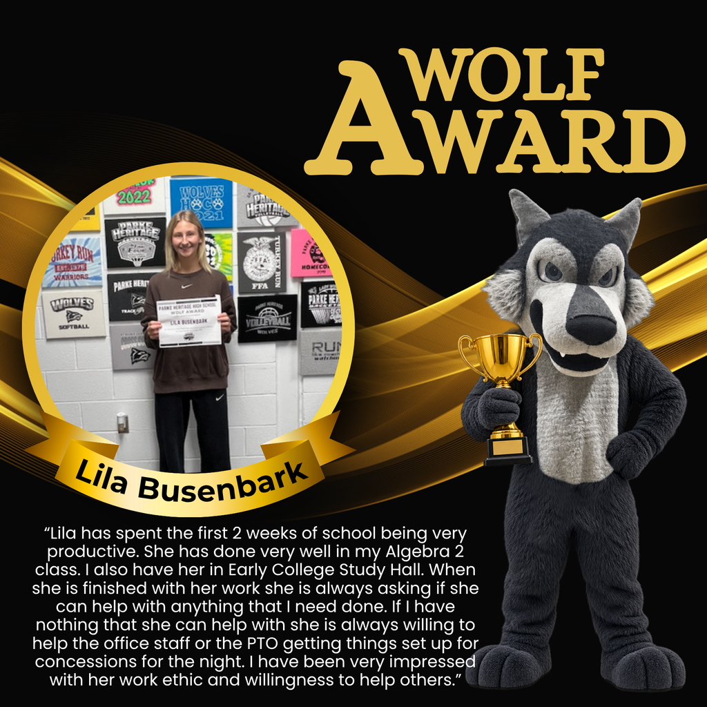 Wolf Award Graphic for Lila Busenbark with a write up from a staff member about why she deserves the wolf award.