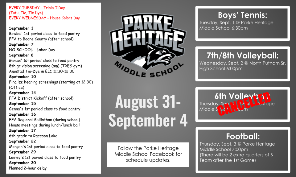 Parke Heritage Middle School schedule for August 31–September 4, featuring school activities and athletic events. Boys’ tennis, 7th/8th volleyball, and football are listed, while 6th-grade volleyball is marked CANCELLED.