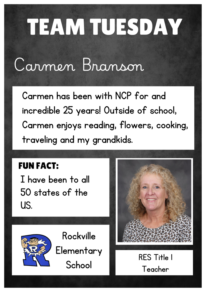 Graphic featuring the heading “Team Tuesday” and the name “Carmen Branson.” The graphic states that Carmen has been with NCP for 25 years and enjoys reading, flowers, cooking, traveling, and spending time with her grandchildren. A fun fact says she has visited all 50 U.S. states. The graphic identifies her as a Rockville Elementary School Title I teacher and includes a professional portrait of Carmen.