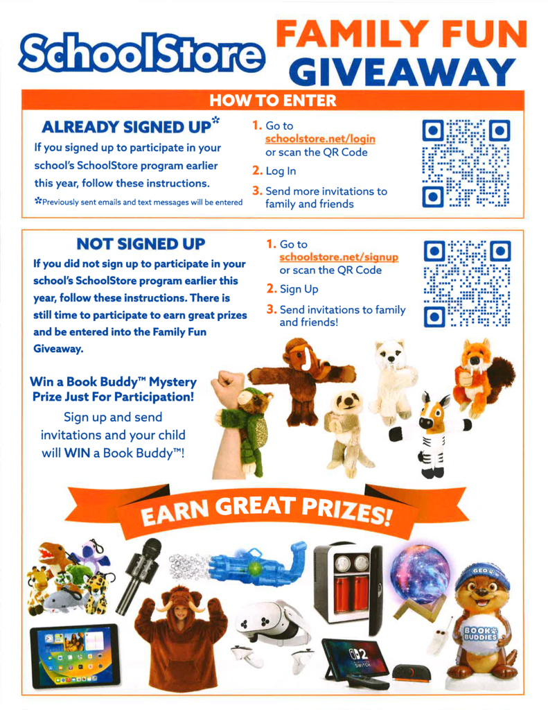 SchoolStore Family Fun Giveaway flyer explaining how to enter. Families who already signed up can log in and send more invitations, while families who have not signed up can register and send invitations. The flyer also advertises participation prizes and additional prizes, including toys, electronics, games, and a Book Buddy plush. QR codes are provided for signing up or logging in.