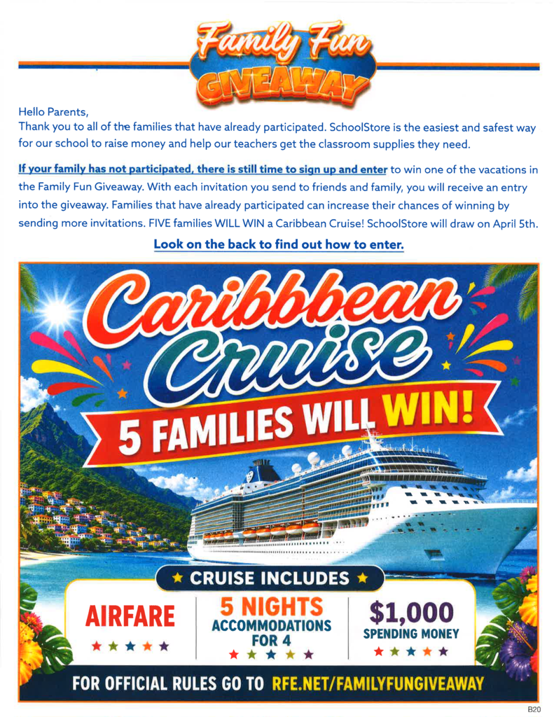 SchoolStore Family Fun Giveaway flyer promoting a chance to win one of five Caribbean cruises. The flyer explains that families can participate by sending invitations to friends and family. The cruise prize includes airfare, five nights of accommodations for four, and $1,000 in spending money. A large cruise ship is pictured against a tropical Caribbean background.