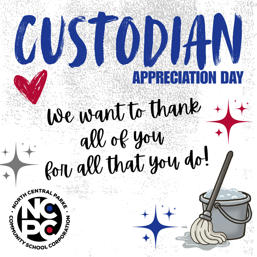 Custodian Appreciation Day Graphic in Red, Blue, Black and grey. We want to thank all of you for all that you do!