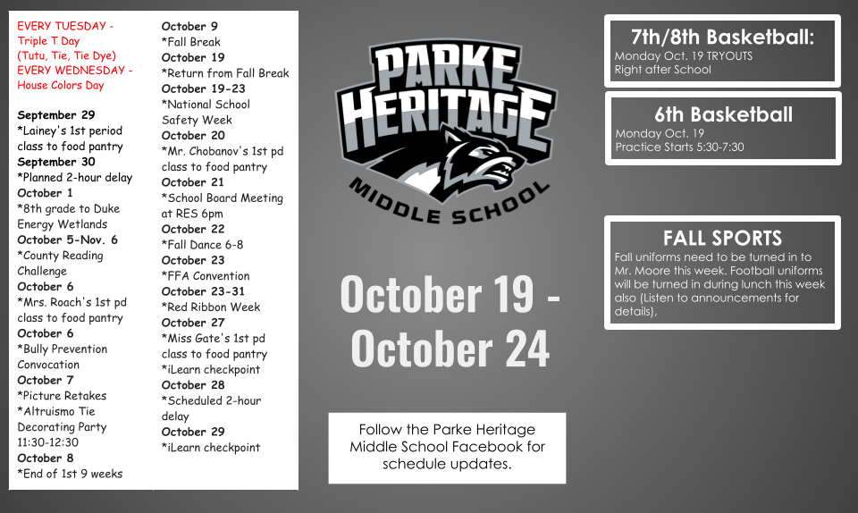 Parke Heritage Middle School weekly calendar for October 19–24, displayed on a gray background with white text boxes and the school’s wolf logo. The calendar lists upcoming school events, including National School Safety Week, Red Ribbon Week, a school board meeting, fall dance, FFA Convention, and scheduled delays. On the right, announcements include 7th and 8th grade basketball tryouts on Monday, October 19, 6th grade basketball practice beginning October 19 from 5:30–7:30 p.m., and fall sports uniform return instructions. A message at the bottom encourages families to follow the Parke Heritage Middle School Facebook page for schedule updates.