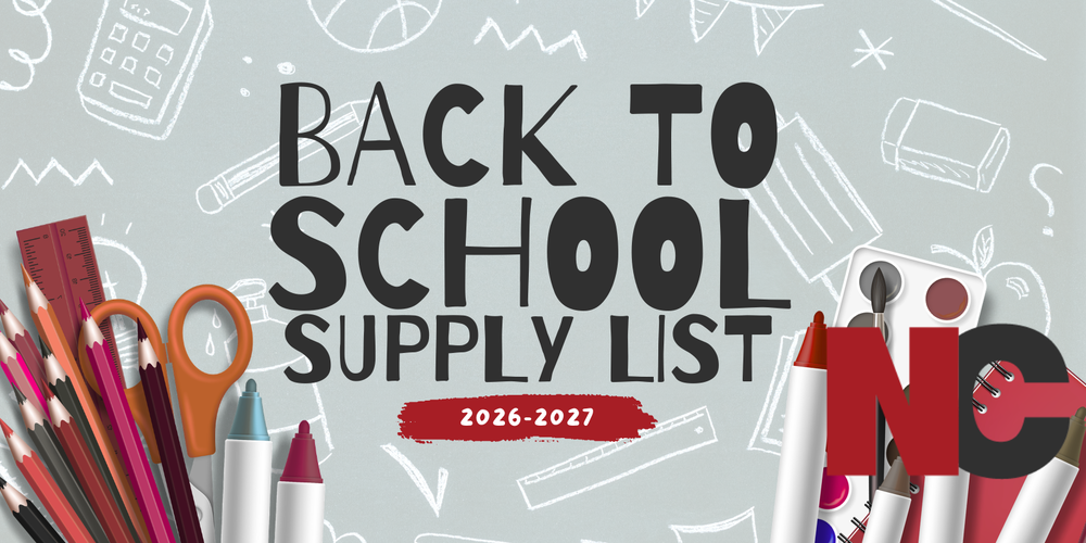 Back to School Supply List 2026-2027 graphic featuring the NC logo and various school supplies including pencils, markers, and scissors.