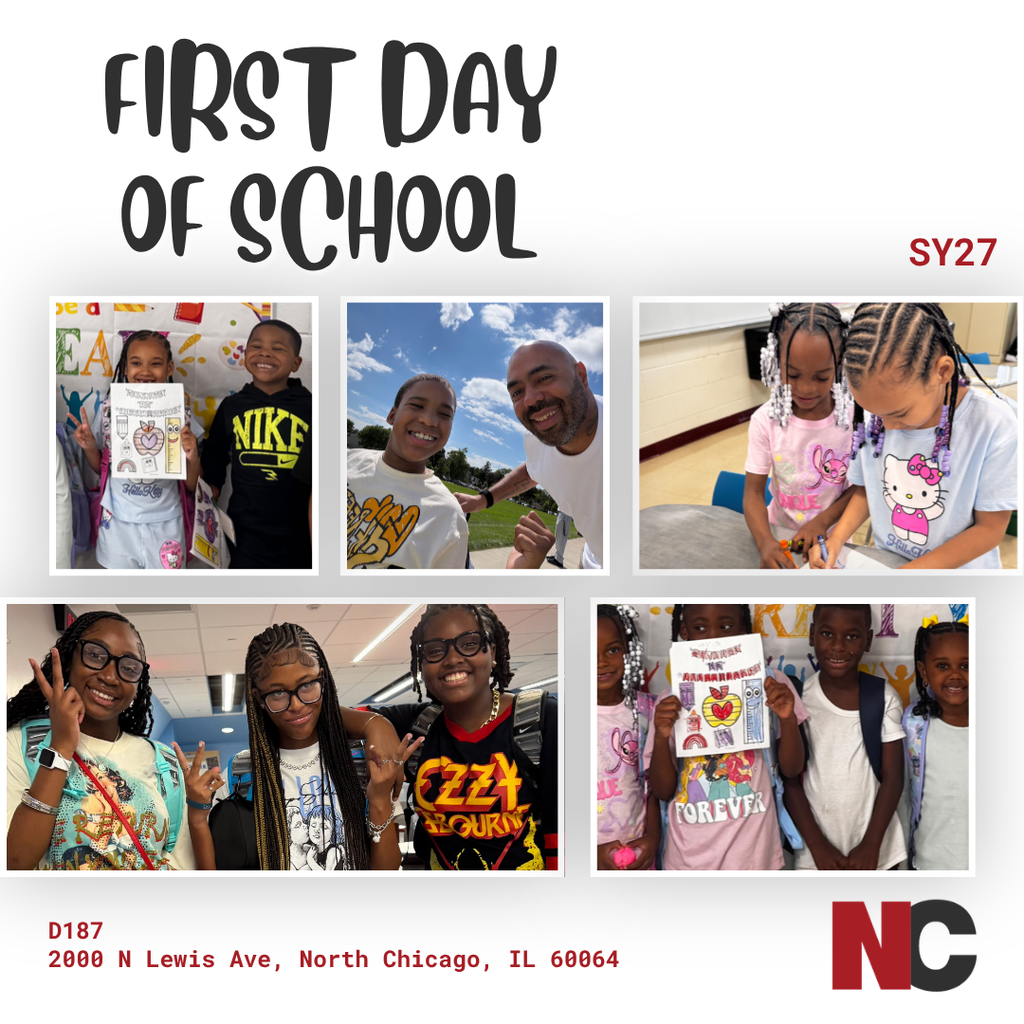 Graphic featuring "First Day of School SY27" for District 187 in North Chicago, IL, with a collage of five photos showing smiling students of various ages celebrating the new school year.