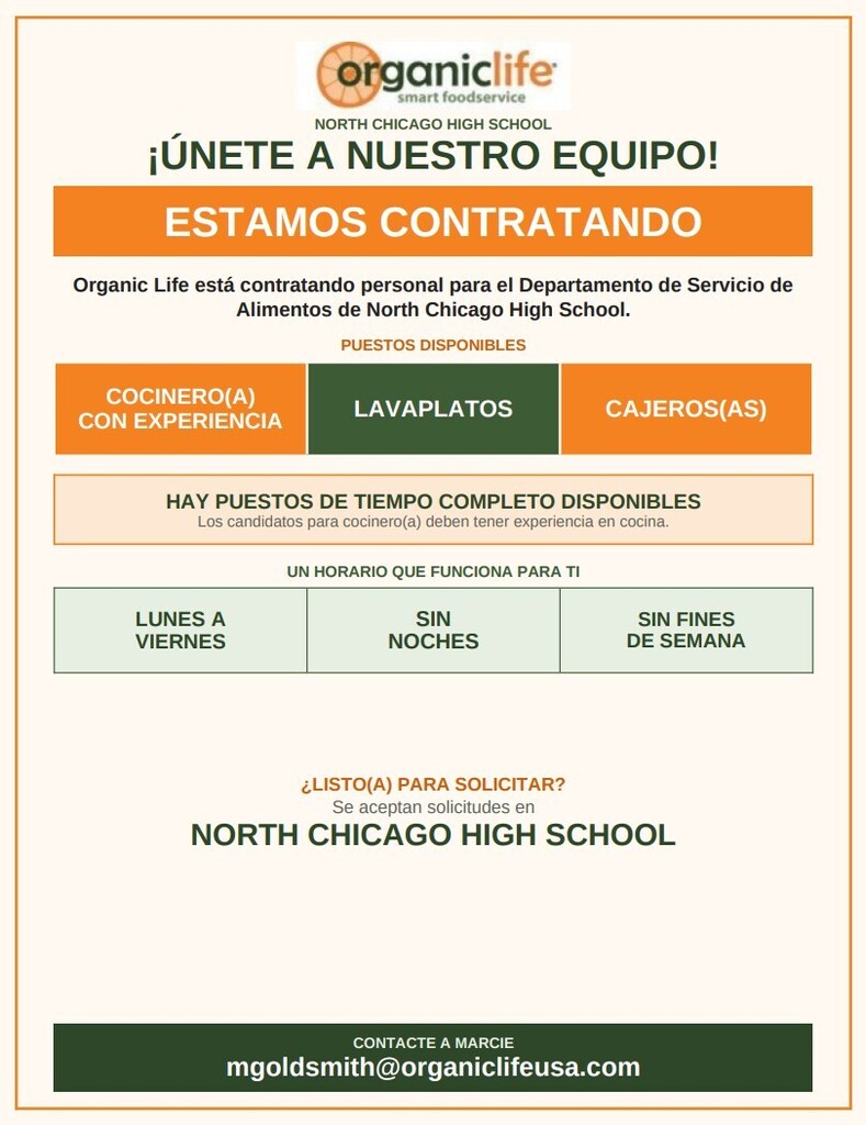 Hiring flyer for Organic Life Food Service at North Chicago High School seeking full-time experienced cooks, dishwashers, and cashiers for Monday–Friday positions.
