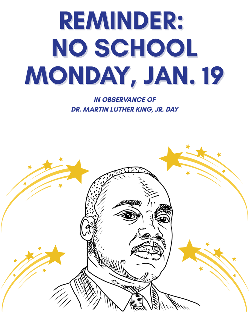 No School Monday, Jan 19
