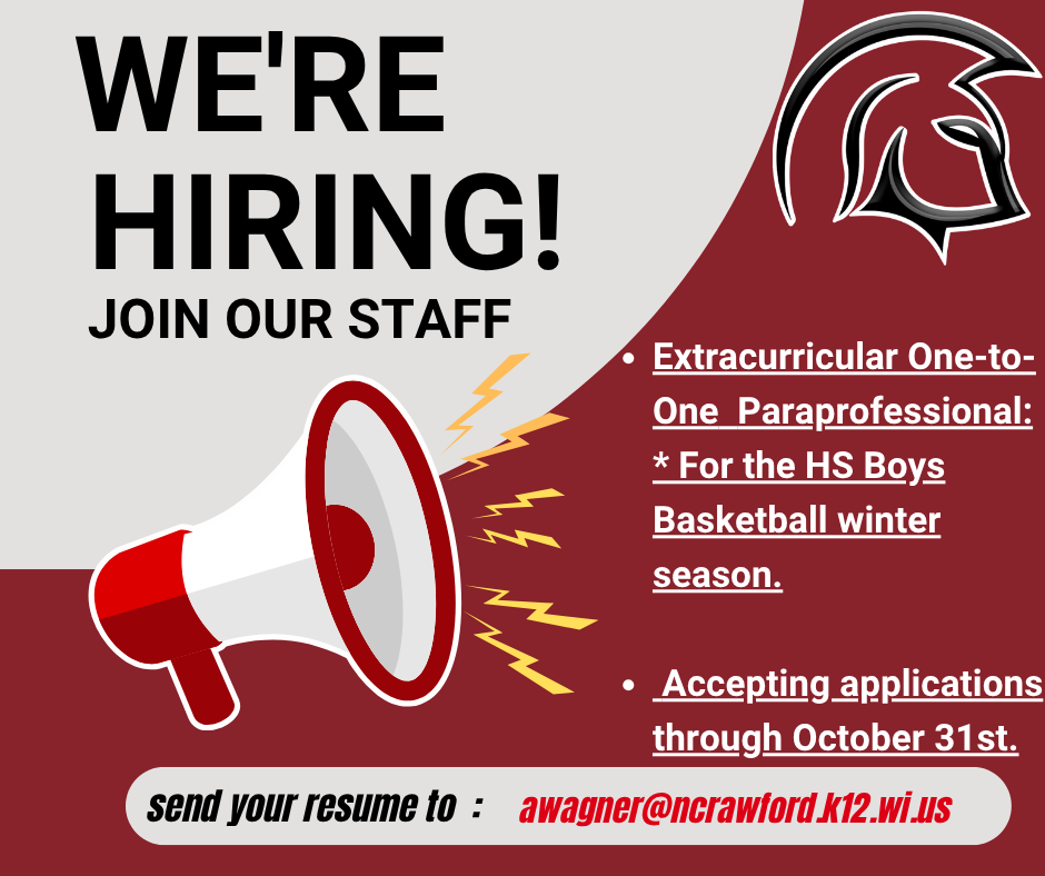 The North Crawford School District is seeking applicants for an Extracurricular One-to-one Paraprofessional.