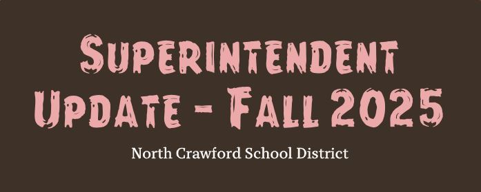 Superintendent Update - Fall 2025