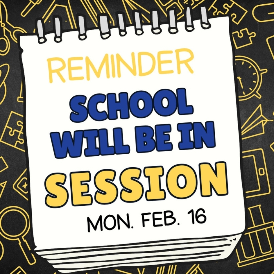 School in Session Feb. 16, 2026