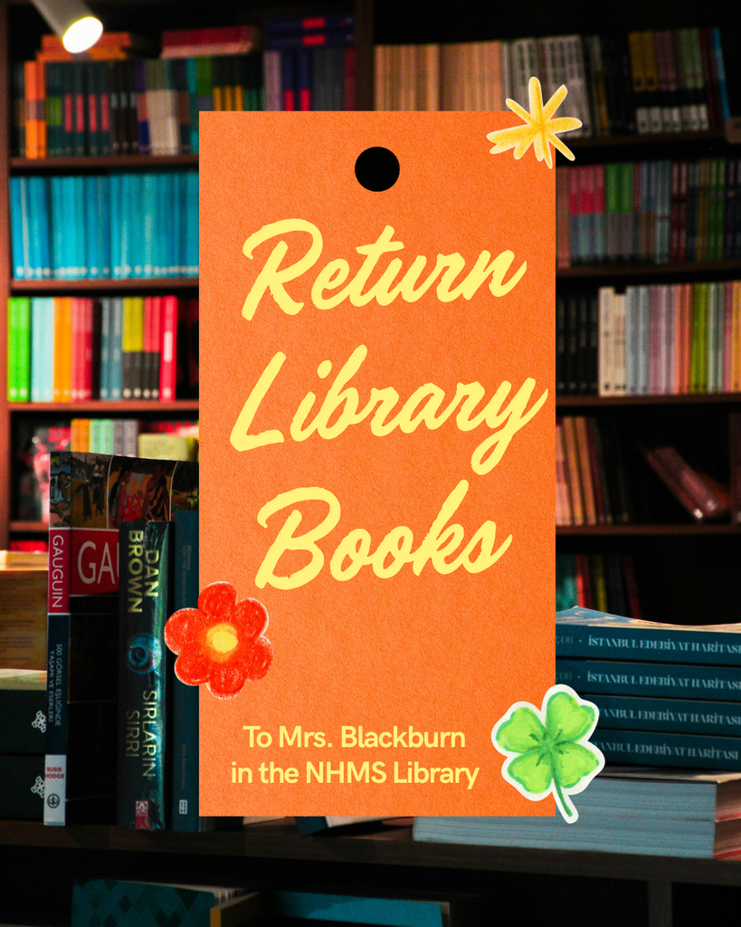 Please Return NHMS Library Books - May 2026