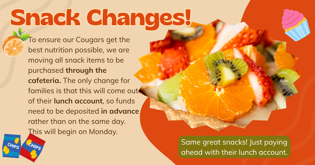 snack changes coming Monday