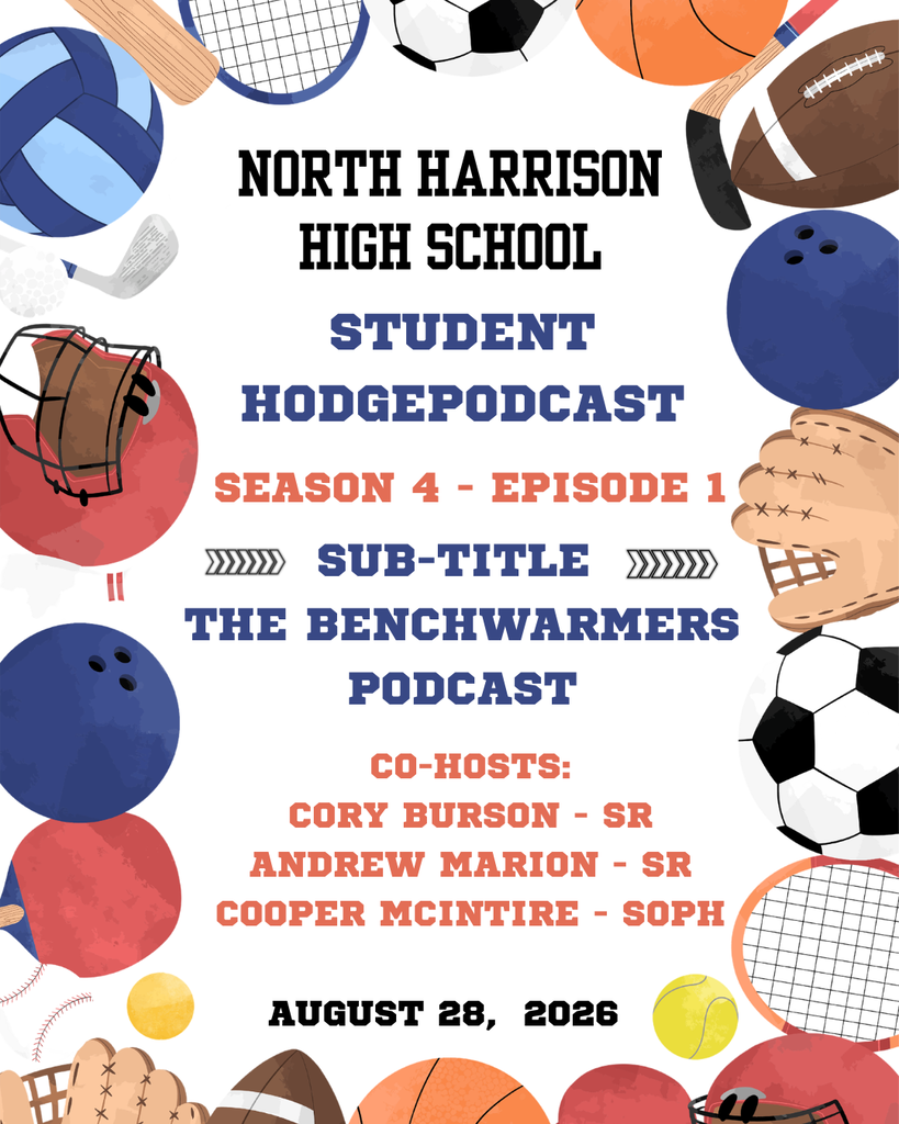 NHHS Hodgepodcast - Season 4 Episode 1  - The Benchwarmers
