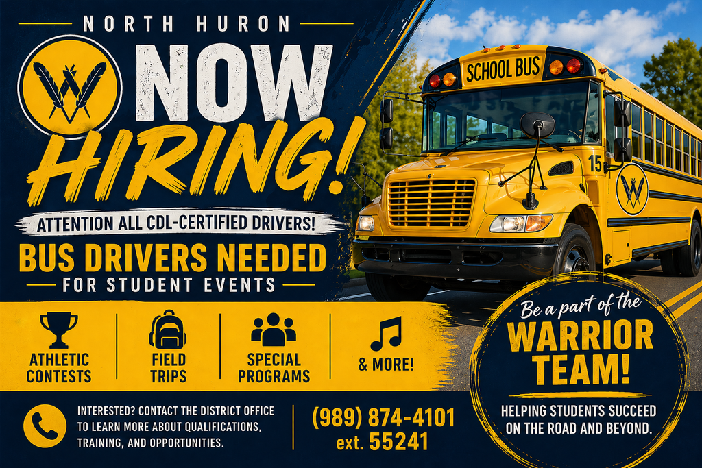 A posting announcing that North Huron is looking for school bus drivers