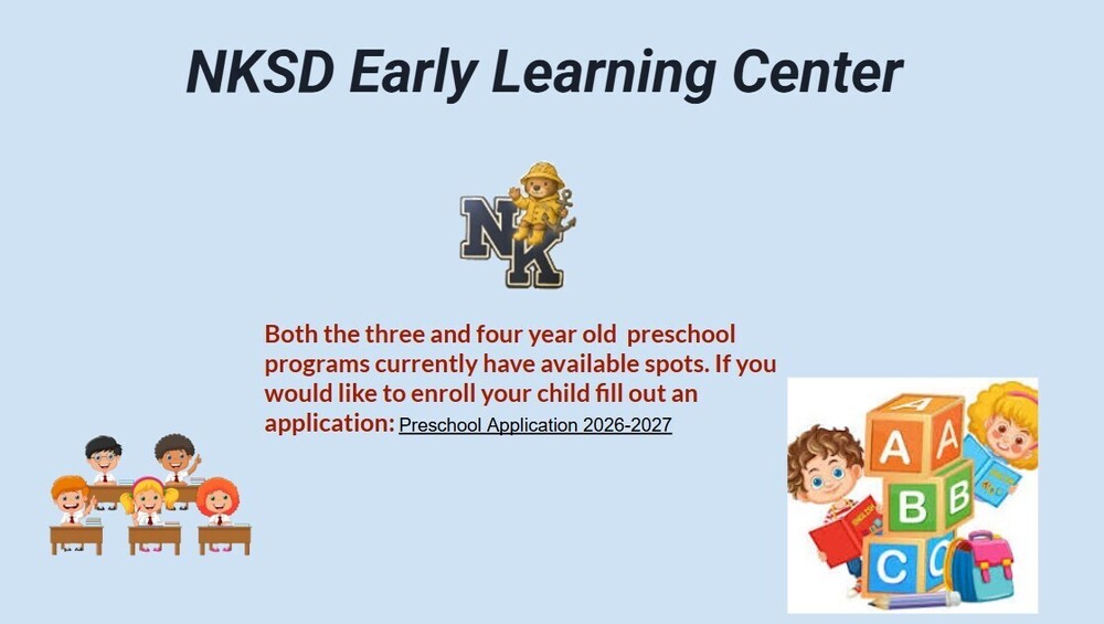 Flier for NK ELC openings at the 3 and 4-year old level.