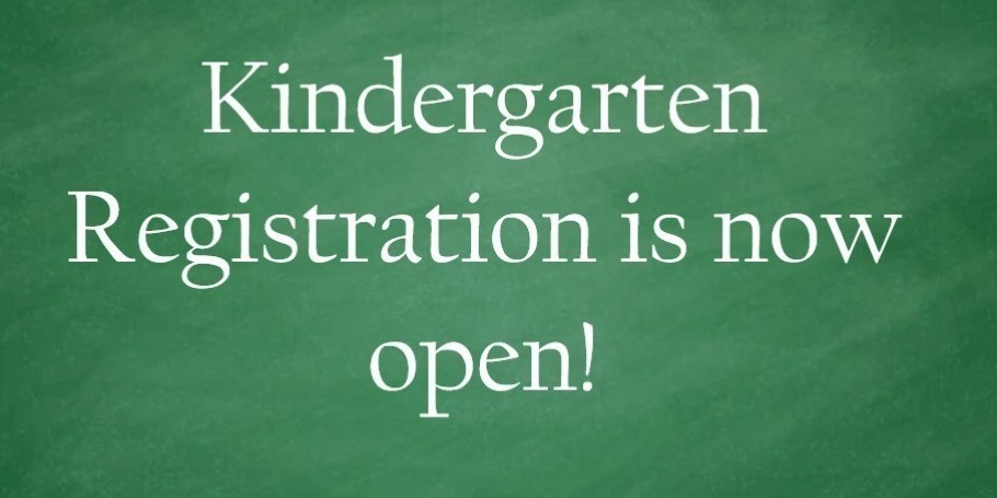 Chalkboard Announcement that Kindergarten Registration is Now Open
