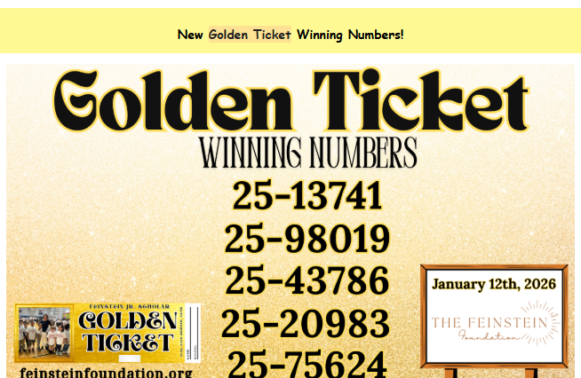Feinstein Foundation Golden Ticket Winners