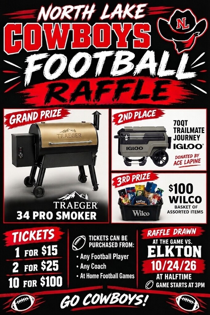 NL Football Raffle poster: Grand prize is a Trager 34 Pro Smoker. Tickets are 1 for fifteen dollars, 2 for twenty five and 10 for one hundred.