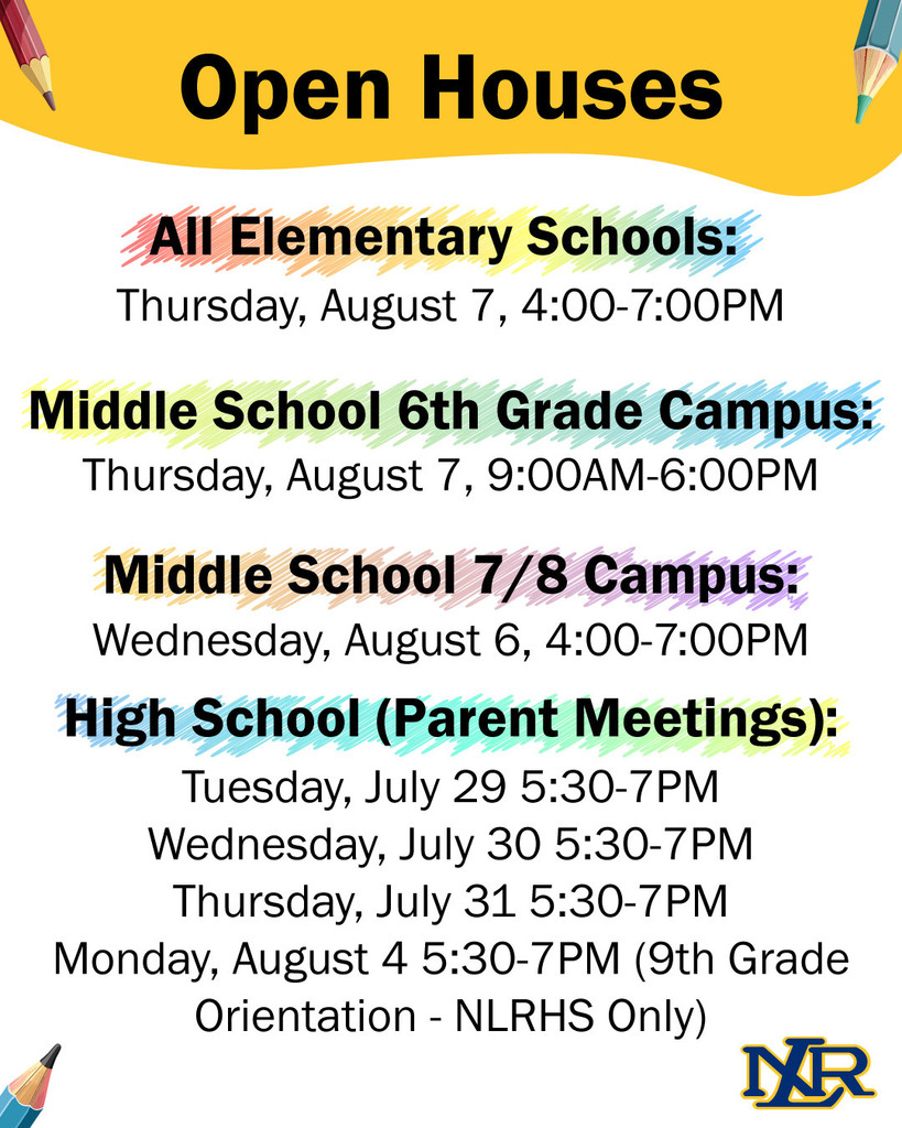 Schedule of Open Houses for the North Little Rock School District