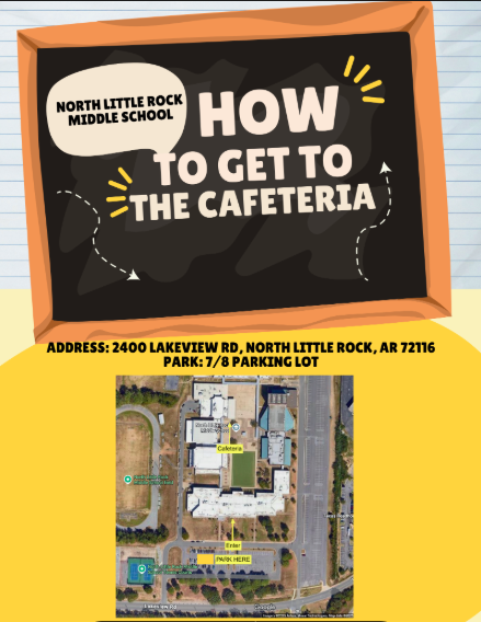 Graphic of a map, showing how to get the North Little Rock Middle School seven and eighth grade campus cateferia
