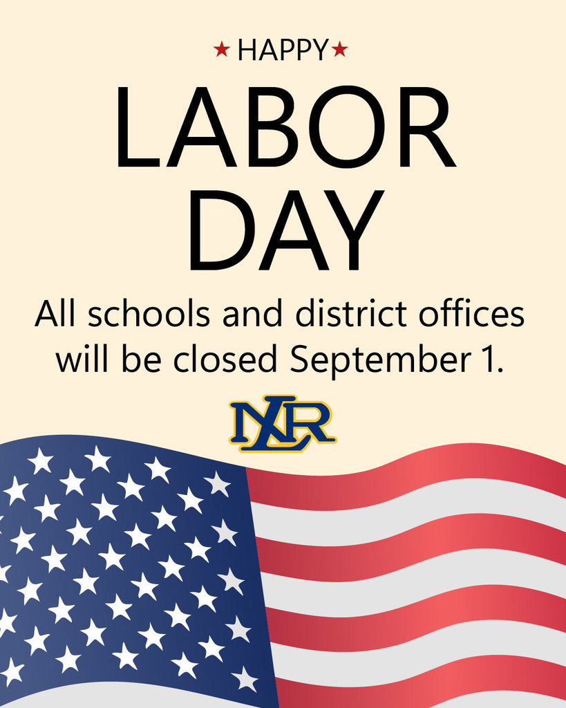 Graphic reads, "Happy Labor Day: All schools and district offices will be closed on September 1."