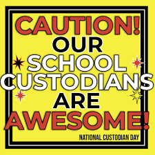 School Custodian Appreciation