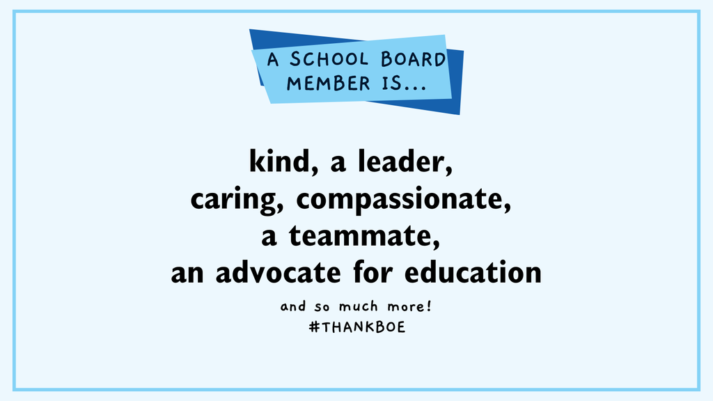 School Board Recognition Month - Thank you