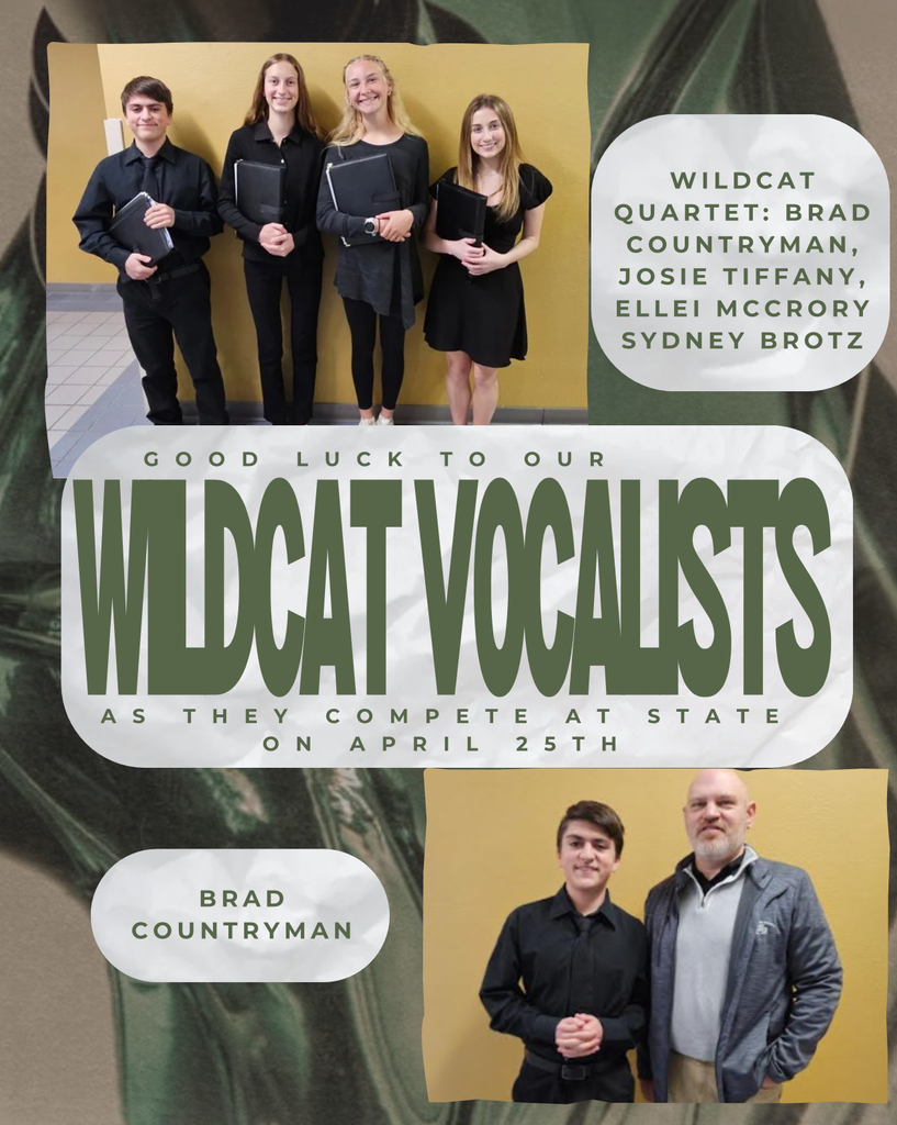 Good luck to our Wildcat vocalists at the state competition! 🎶