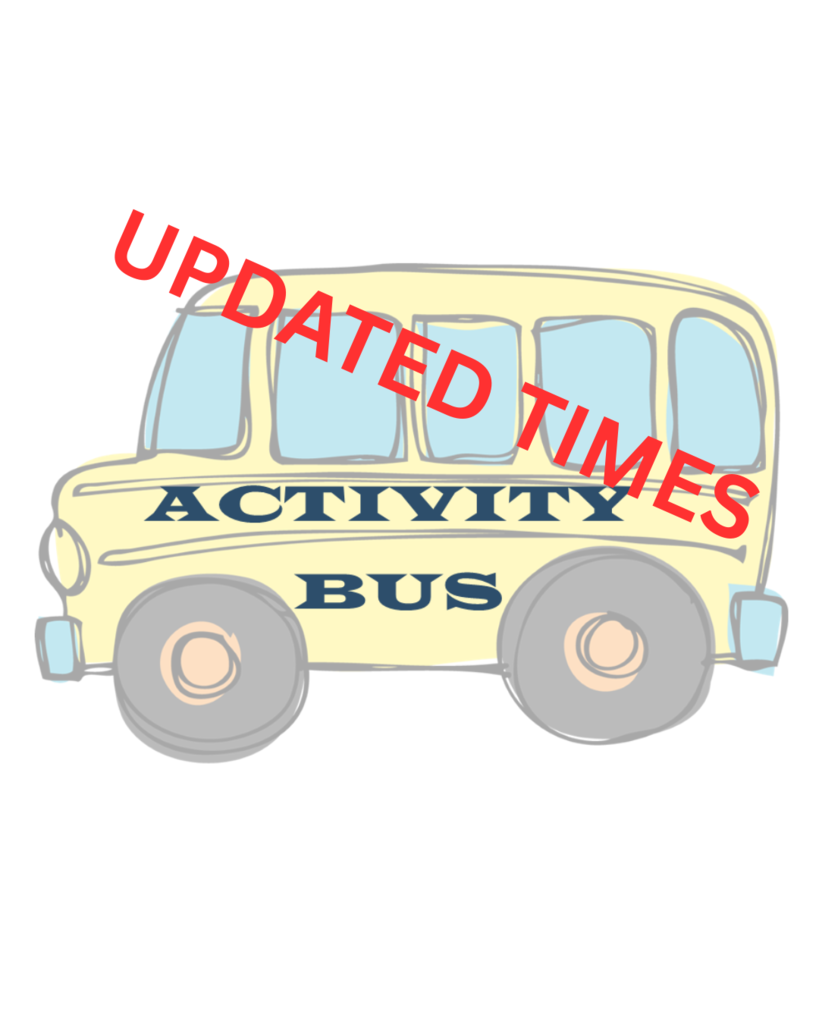 Activity Bus - Updated Times