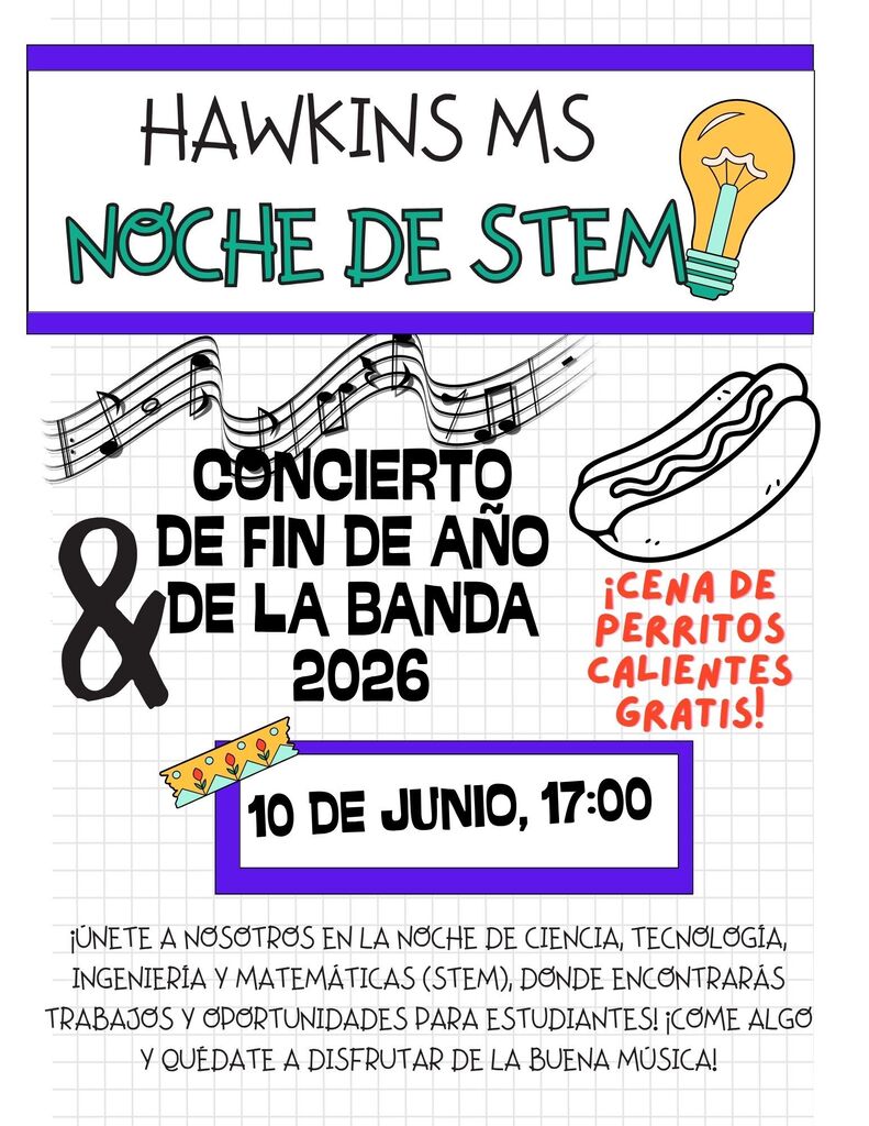 Noche De STEM Concierto De Fine De ano De La Banda Junio 10 5 pm
