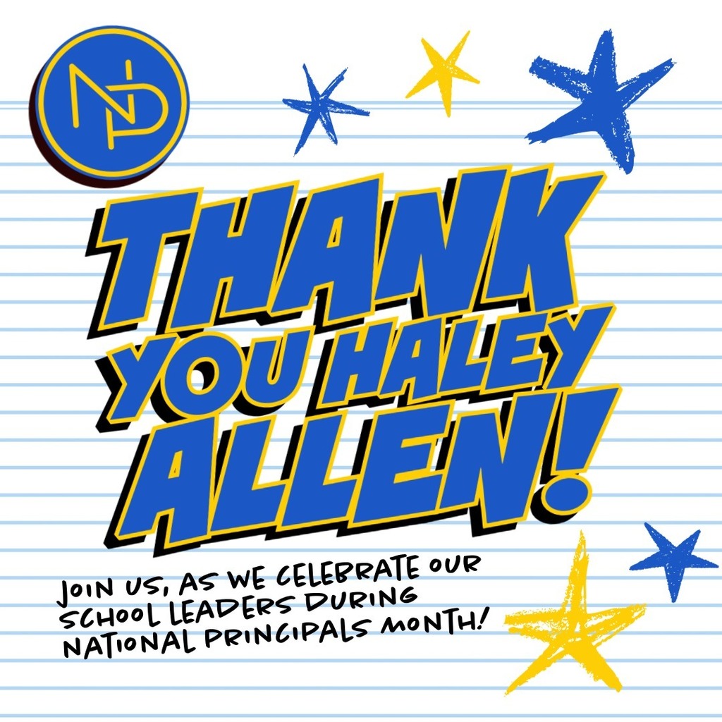 Note reads: Thank you Haley Allen! Join us, as we celebrate our school leaders during national principals month!