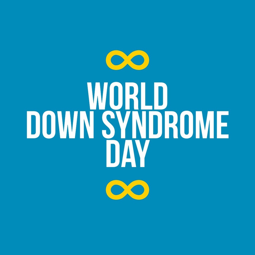 White text with blue back ground and gold infinity signs. Text reads: World Down Syndrome Day.