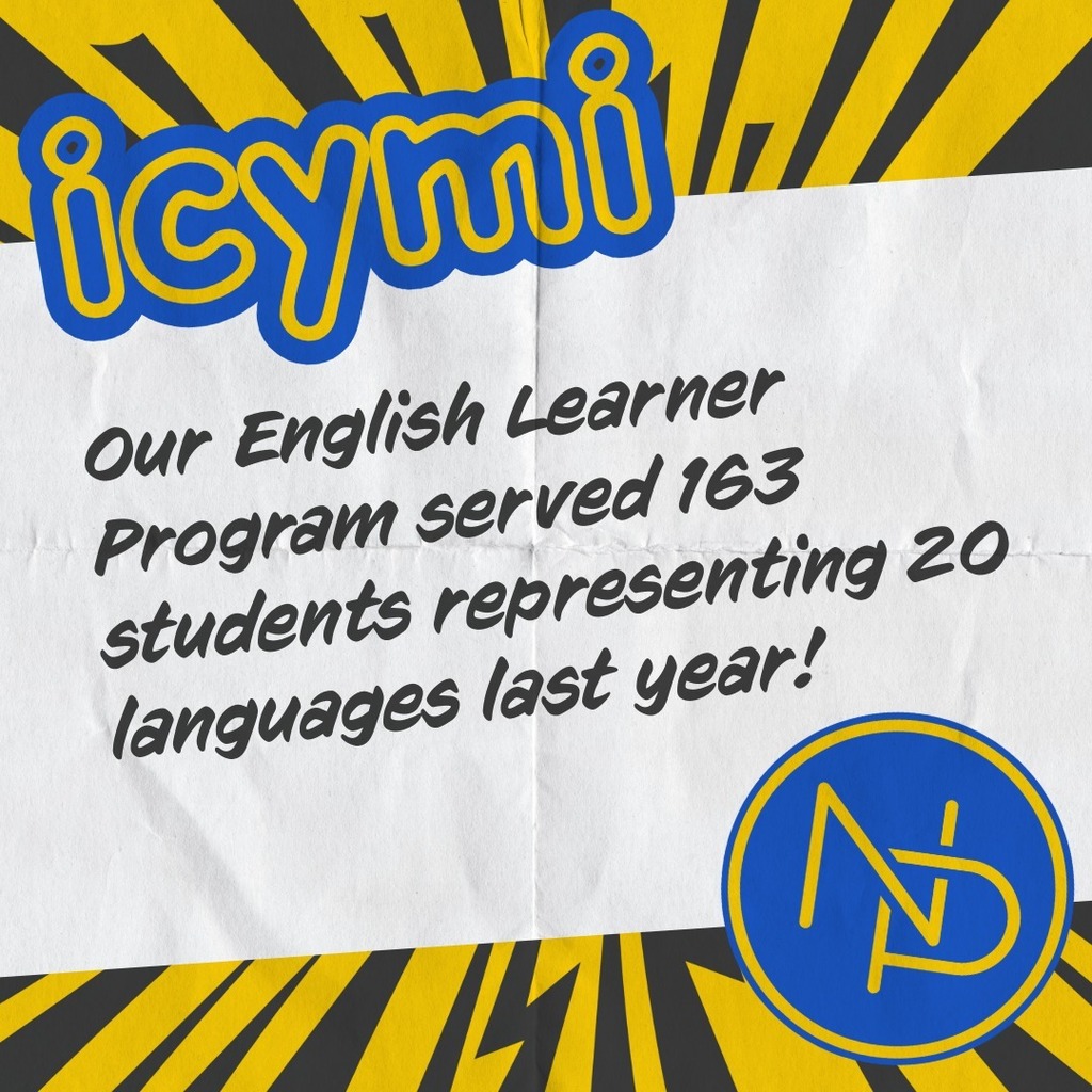note that reads "icymi our english learner program served 163 students representing 20 languages last year!" Blue and gold interlocking NP found in bottom right hand corner of note.