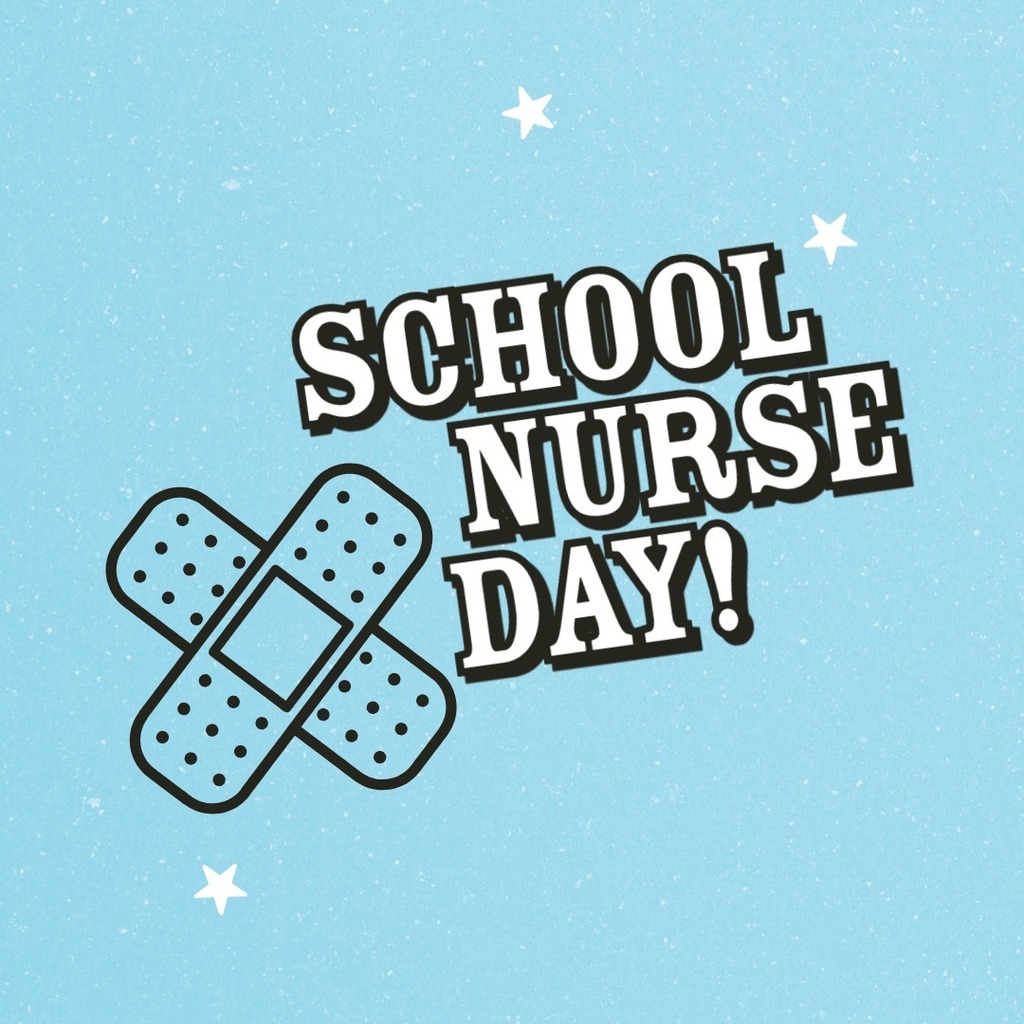 Blue background with bandaid icon and text that reads School Nurse Day!