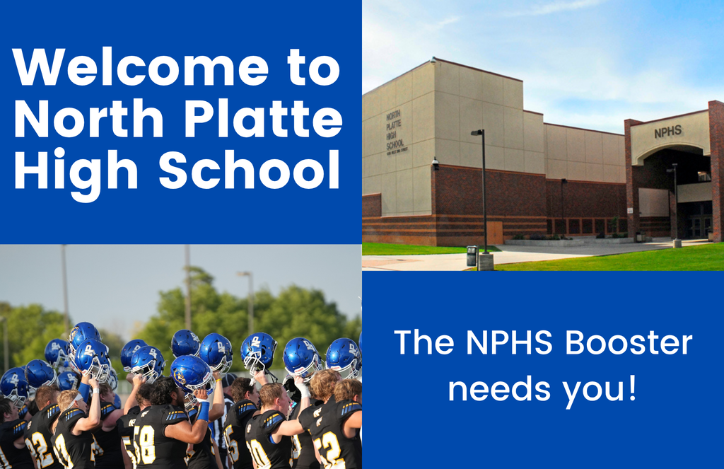 Picture of NPHS and bulldog football players with text that reads, Welcome to North Platte High School, the NPHS Booster needs you!