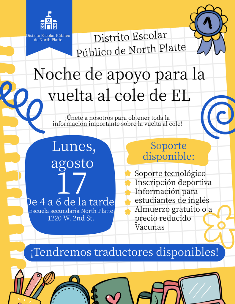 In Spanish - Yellow and Blue Flyer for EL Back to School Support Night @ NPHS 8/17 from 4-6 PM