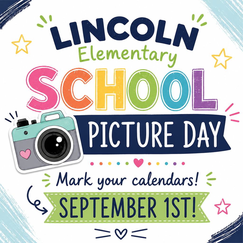 Lincoln School Picture Day