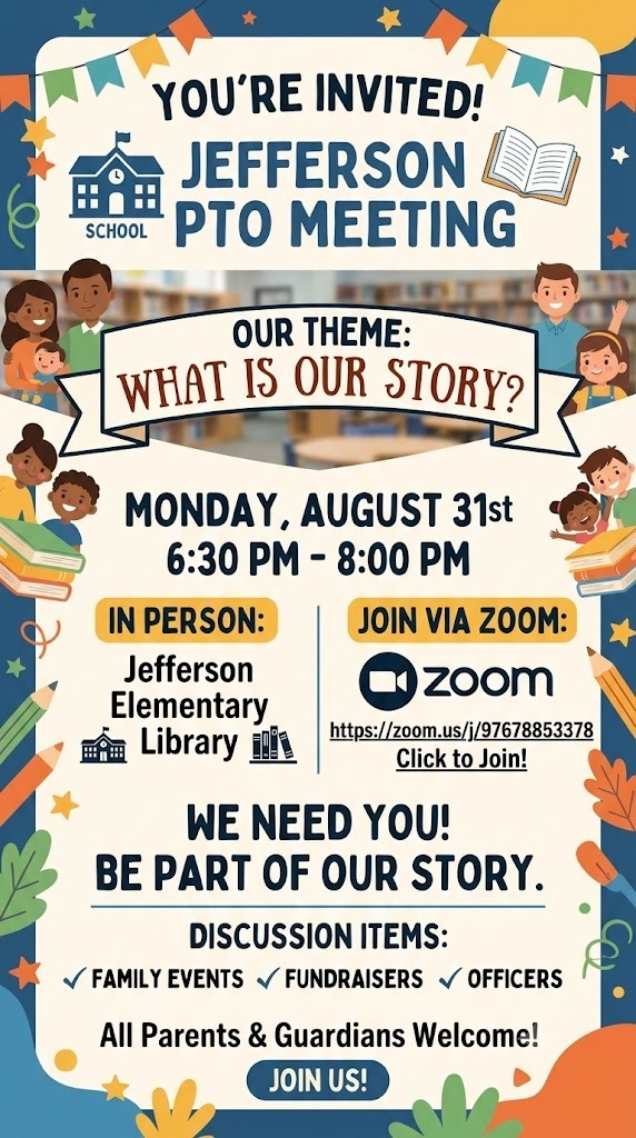 Jefferson PTO Invite - August 31st @ 6:00pm in Library or Zoom