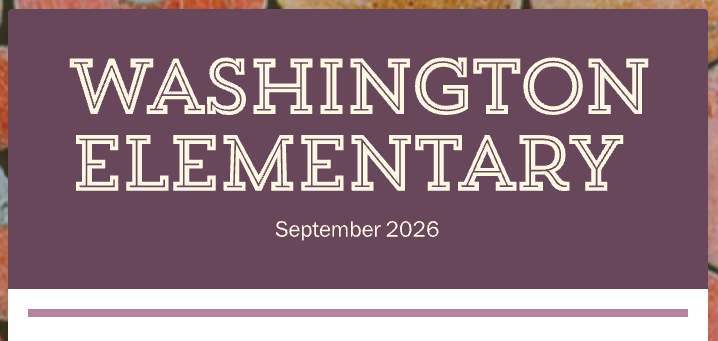 Washington elementary September 2026 newsletter heading