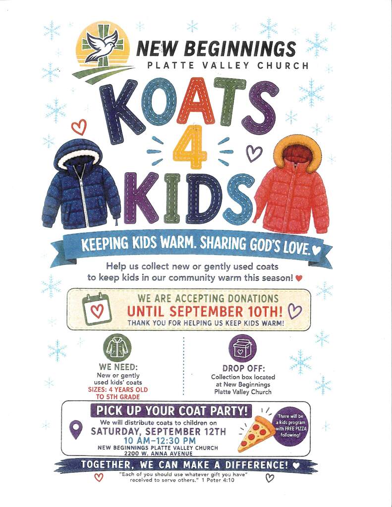 Koats 4 Kids Flyer - New Beginnings Platte Valley Church is giving away coats Saturday 9/10 10-12:30