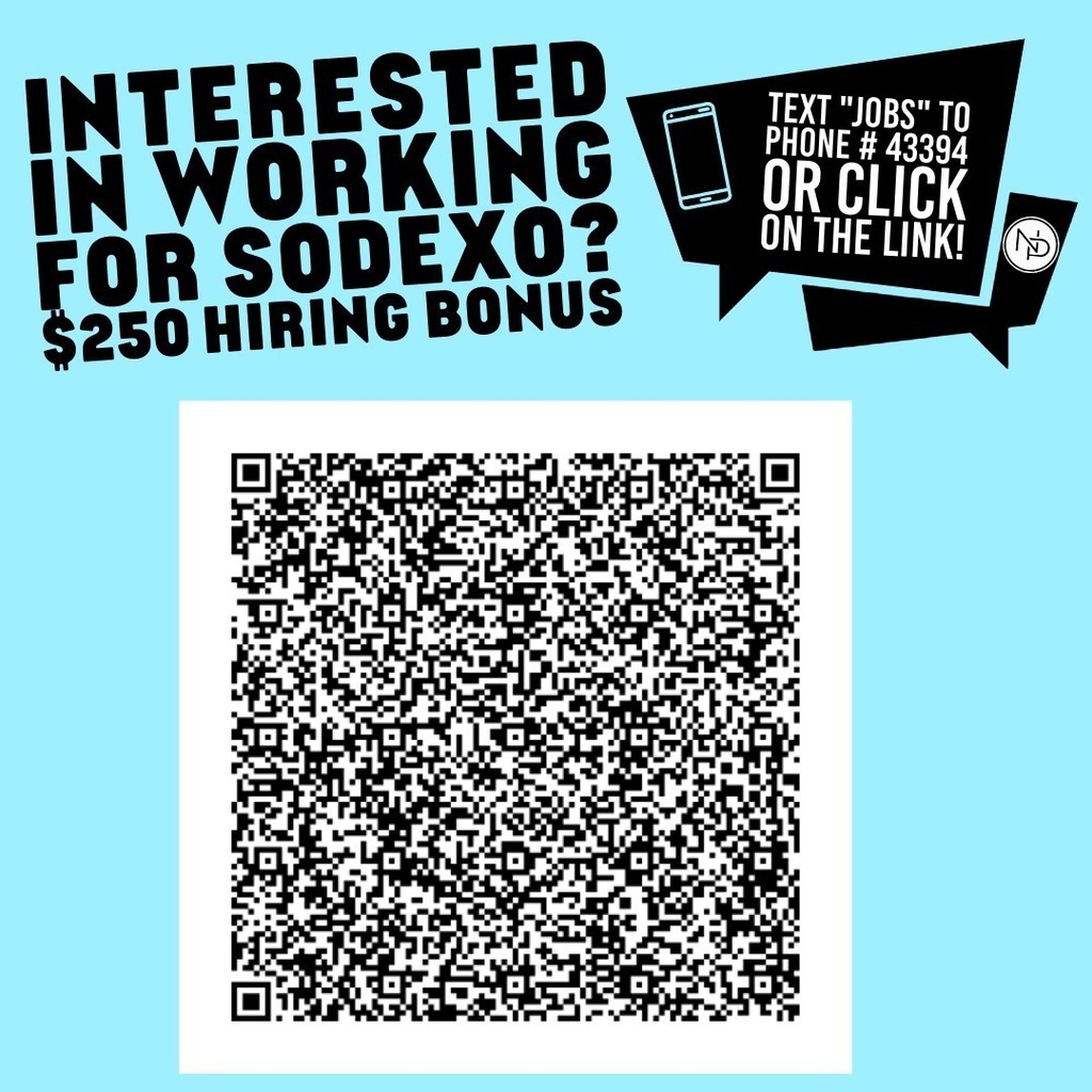 Interested in working for sodexo? $250 hiring bonus! text jobs to phone # 43394 or click on the link. Also qr code with link in description.