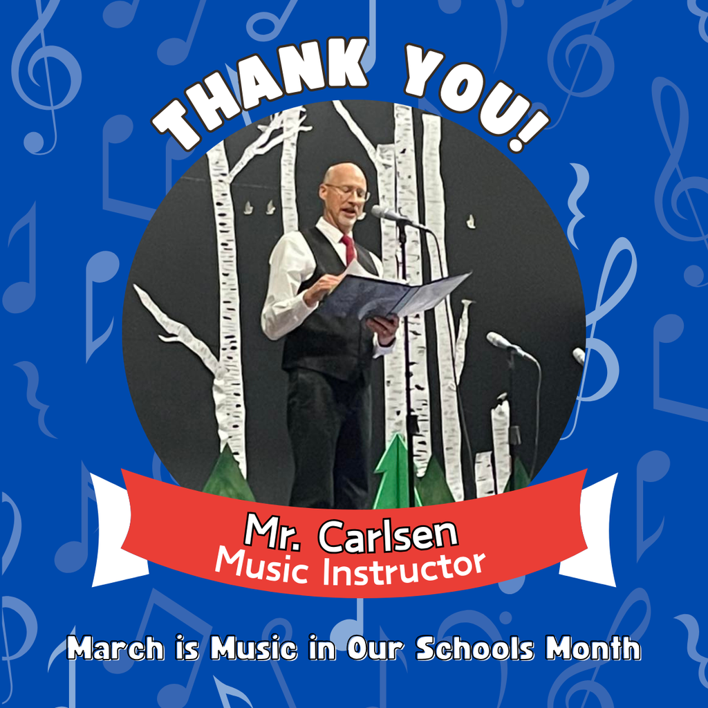 Thank you Mr. Carlsen, Music Instructor