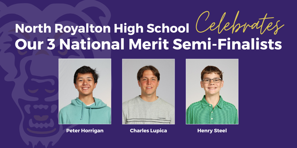 Three North Royalton High School Seniors Named National Merit Scholarship Semifinalists