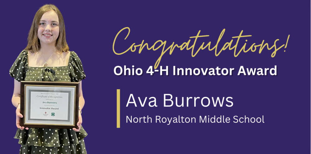 North Royalton Student Earned Statewide 4-H Innovator Award